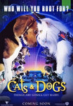 http://en.wikipedia.org/wiki/Cats_%26_Dogs